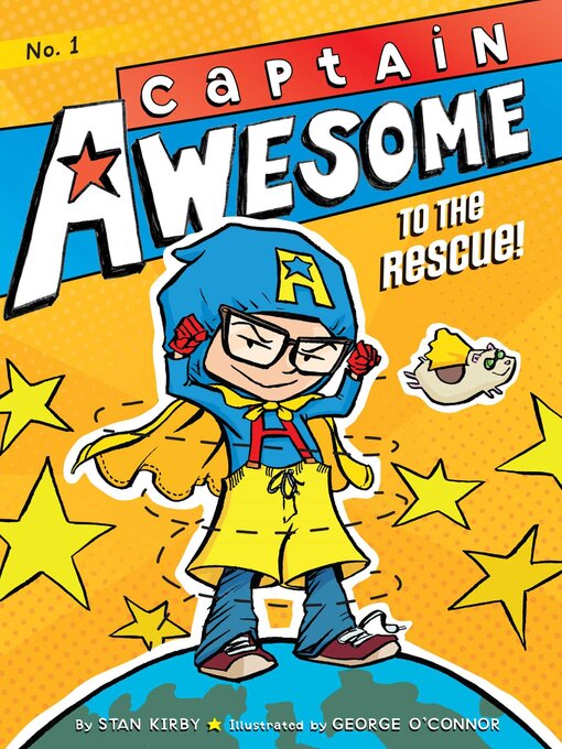 Title details for Captain Awesome to the Rescue! by Stan Kirby - Wait list